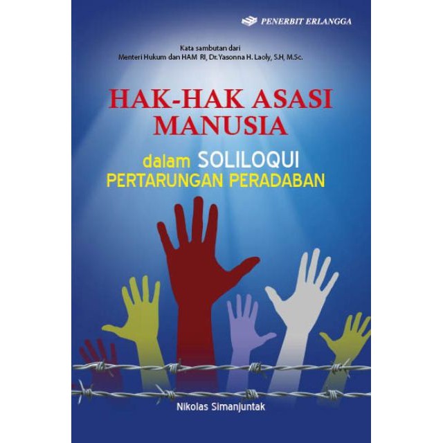 HAM DALAM SOLILOQUI PERTARUNGAN PERADABAN