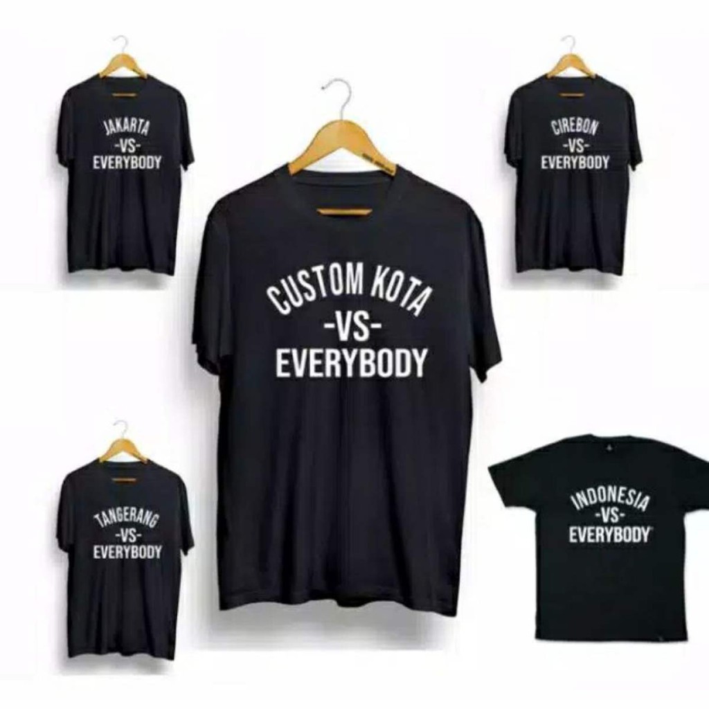 KAOS TSHIRT COSTUME KATA VS EVERYBODY// BISA ATUR KATA KATA SENDIRI