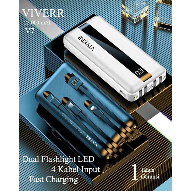 Powerbank VIVERR V7 3Kabel Output Kapasitas 22.000 mAH Produk ORIGINAL 100% Bisa buat semua type Hp dan gadget universal Qualitas No.1 garansi resmi 1 Tahun.