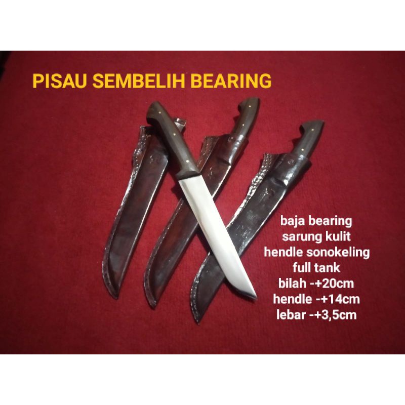 PISAU DAPUR BEARING / KLAHER -+20cm JAGAL SEMBELIH BAJA BEARING / KLAHER SARUNG KULIT FULL TANK