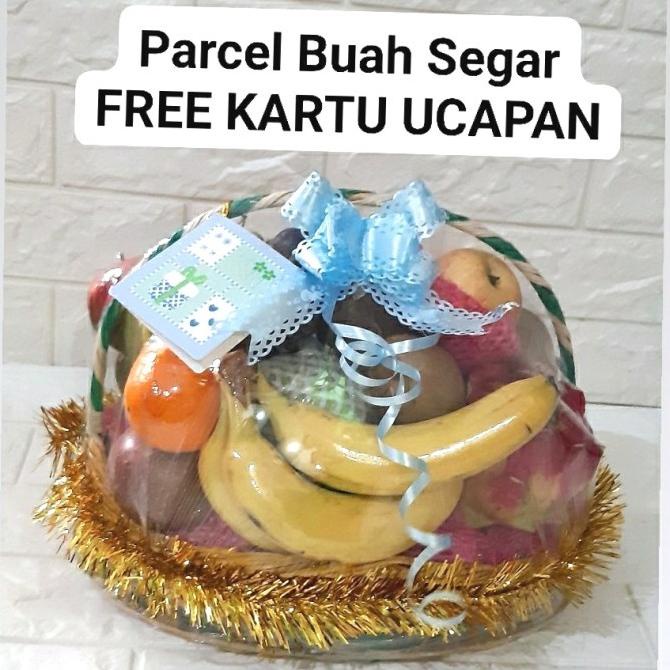 

Termurah Parcel Buah Segar M Free Kartu Ucapan By Request Murah Raysandi67