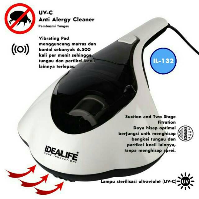 Idealife IL-132 Alat Penyedot Sedot Debu Tungau Kutu Serangga UV Vacuum Cleaner IL 132 vakum vacum tempat tidur kasur bantal sofa garansi resmi multifungsi