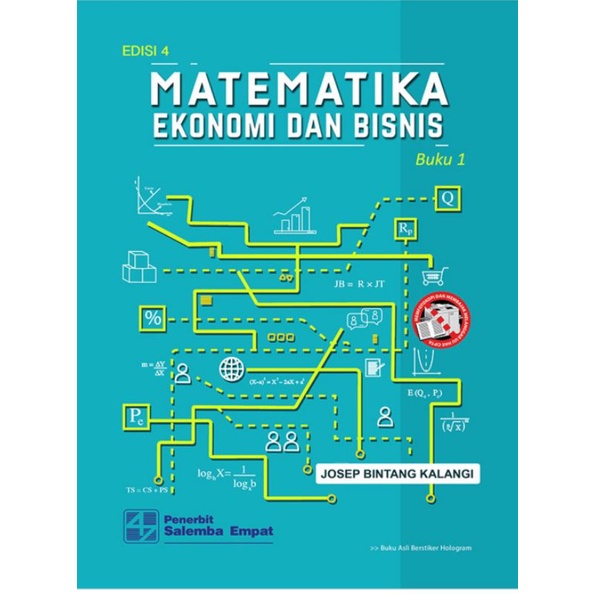 

MATEMATIKA EKONOMI DAN BISNIS
