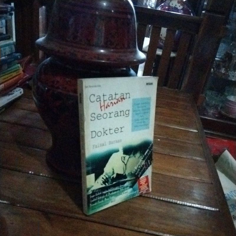 CATATAN HARIAN SEORANG DOKTER - FAISAL BARAAS