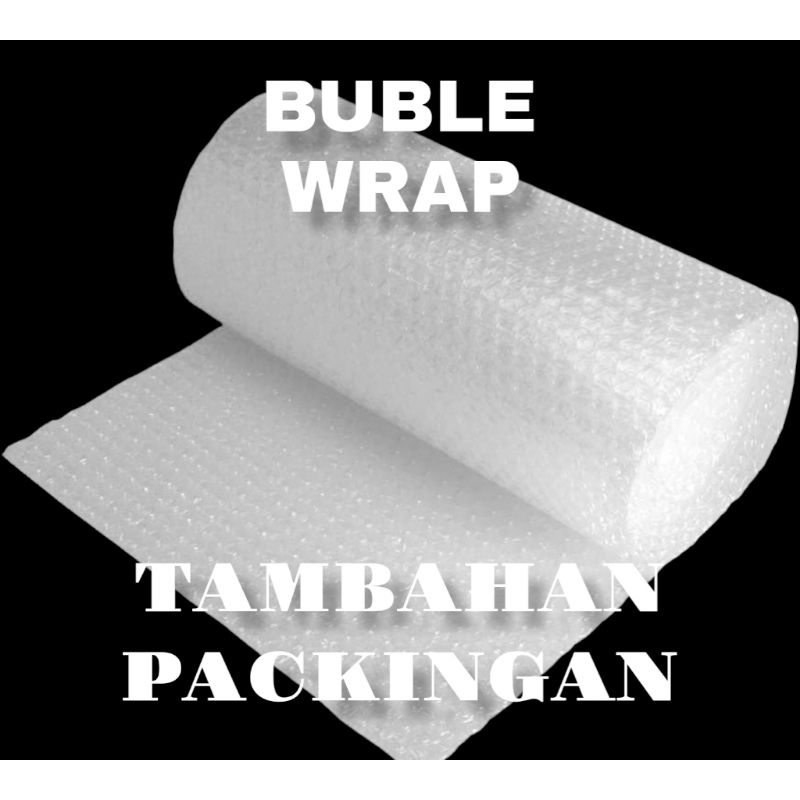 

BUBLE WRAP SAFETY (tambahan packingan agar lebih aman )