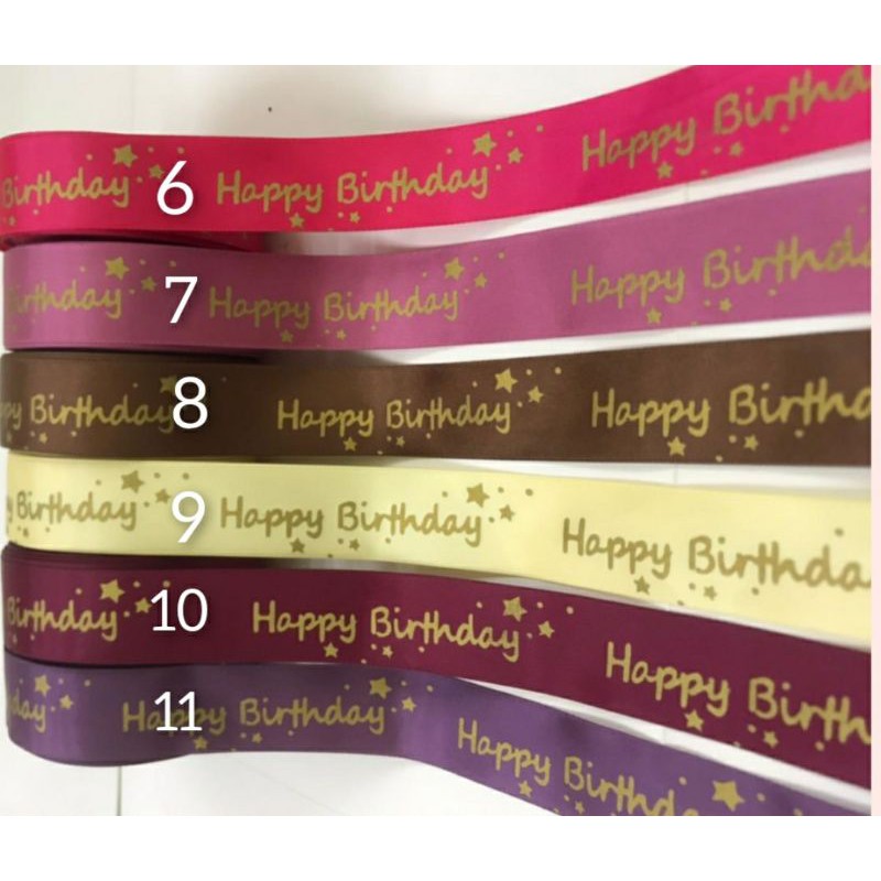 10 YARD - 2.5 CM PITA HAPPY BIRTHDAY | DOUBLE SATIN