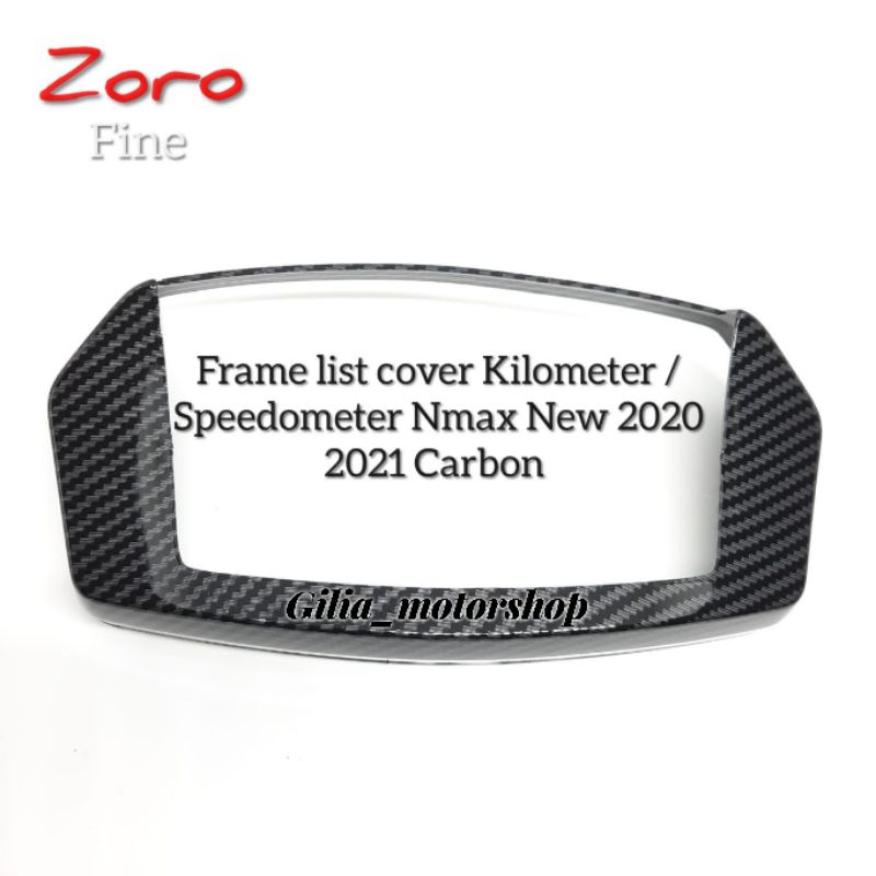 Frame list cover Kilometer cover Speedometer Nmax New 2020 2021 Carbon Zoro