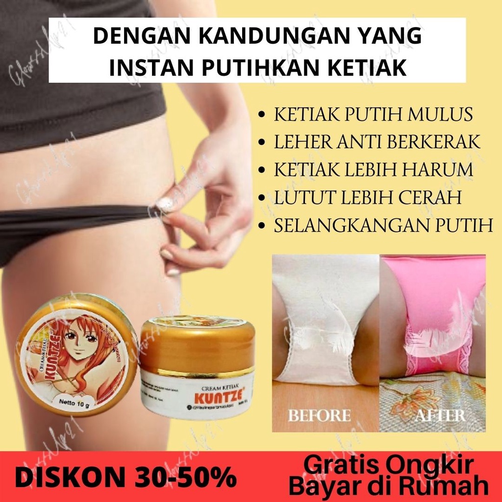 KUNTZE CREAM PEMUTIH KETIAK DAN SELANGKANGAN BPOM - CREAM PEMUTIH KETIAK DAN SELANGKANGAN