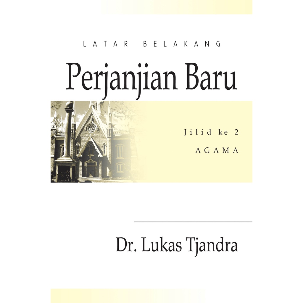 Latar Belakang Perjanjian Baru 2