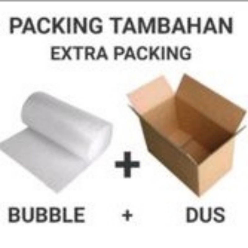

EXTRA PACKING BUBBLE + BOX