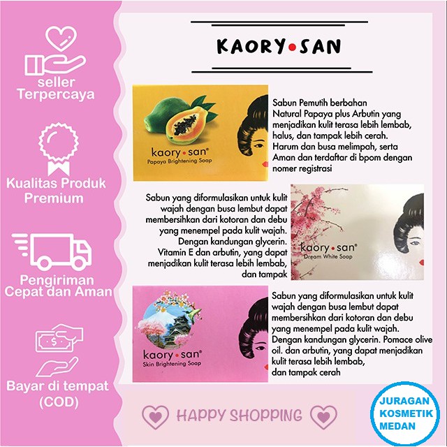 KAORY SAN SABUN PEMUTIH WAJAH KAORI SAN KAORY SAN DREAM WHITE SOAP KAORY SAN SKIN BRIGHTENING SOAP KAORY SAN PAPAYA BRIGHTENING SOAP SABUN PEMUTIH WAJAH BPOM SABUN PEMBERSIH WAJAH SABUN PENGHILANG JERAWAT