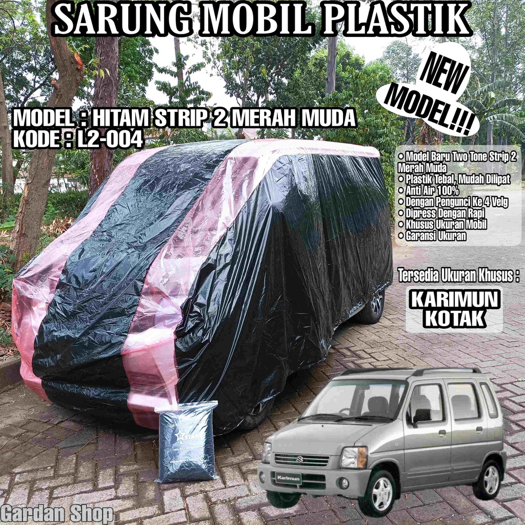 Sarung Mobil Plastik KARIMUN KOTAK Hitam Strip 2 Merah Muda Full Anti Air Full Waterproof