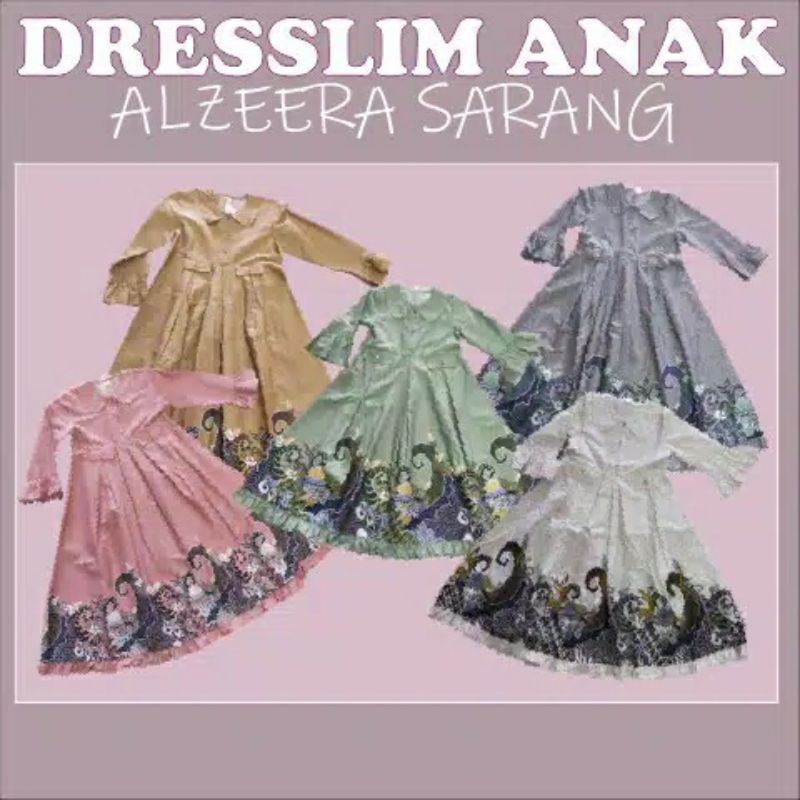 DRESSLIM SARIMBIT ANAK ALZEERA RABBANI
