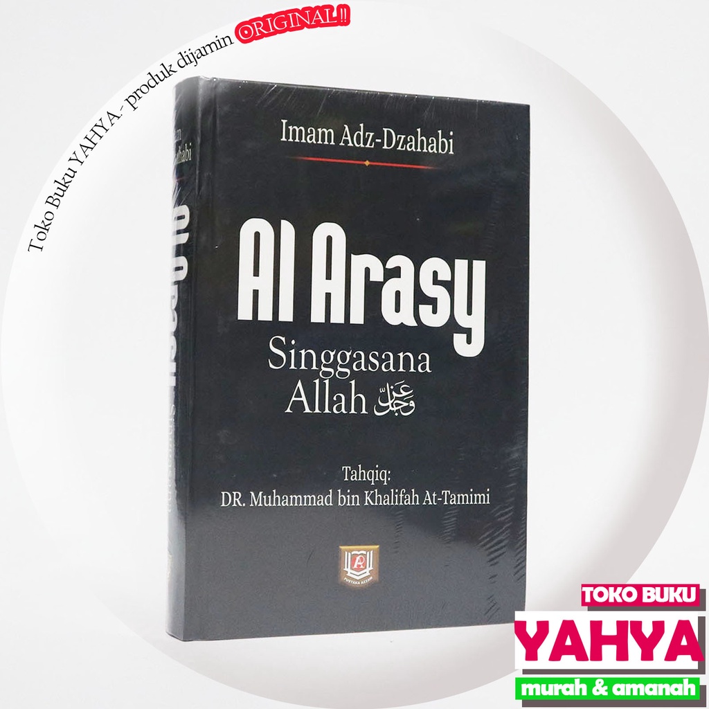 Al Arasy Singgasana Allah / Penerbit Pustaka Azzam