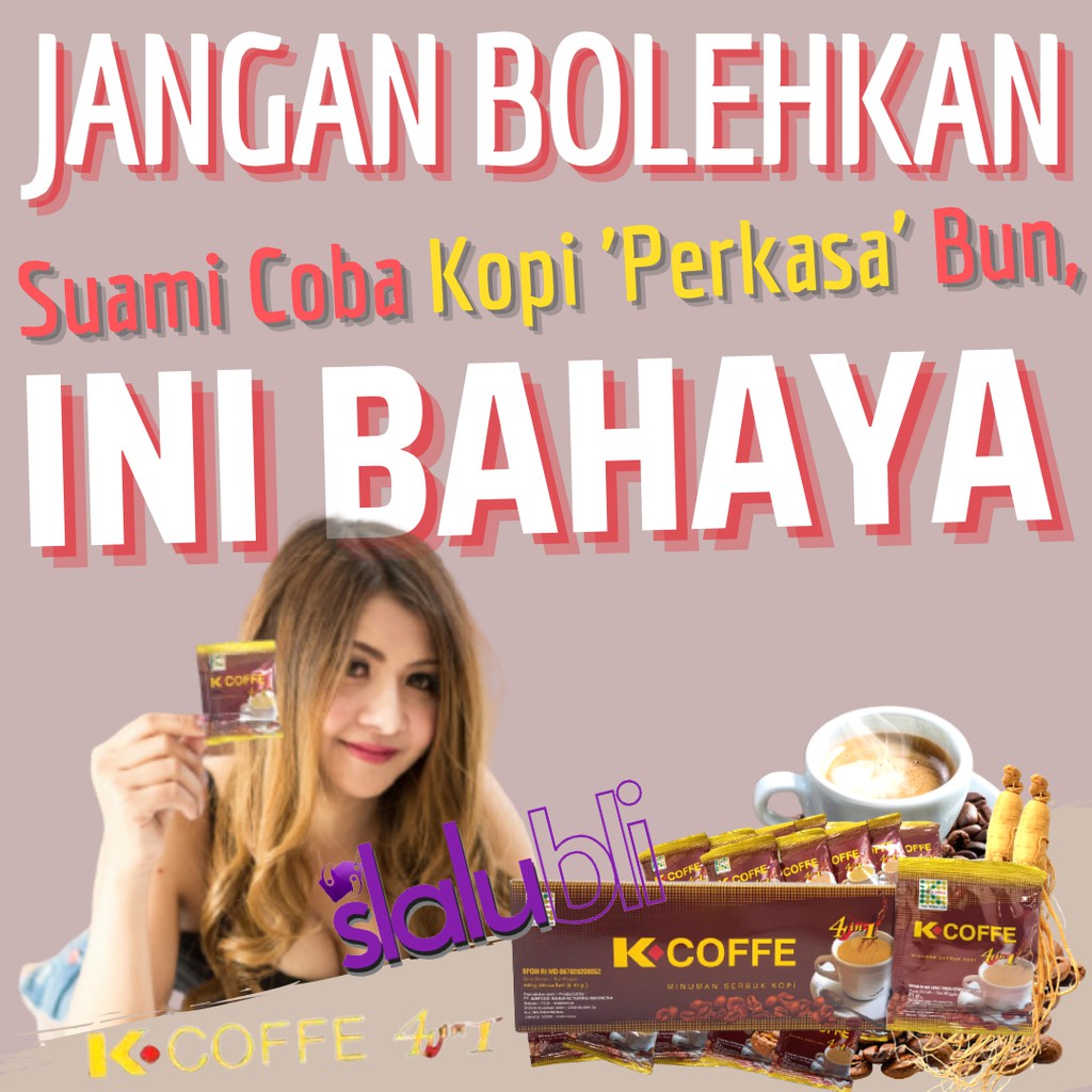 

K-Coffee 4 In 1 Kopi Ginseng Suami Sehat Istri Nikmat