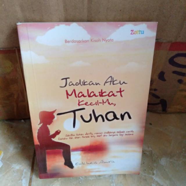 

buku jadikan aku malaikat kecil mu Tuhan