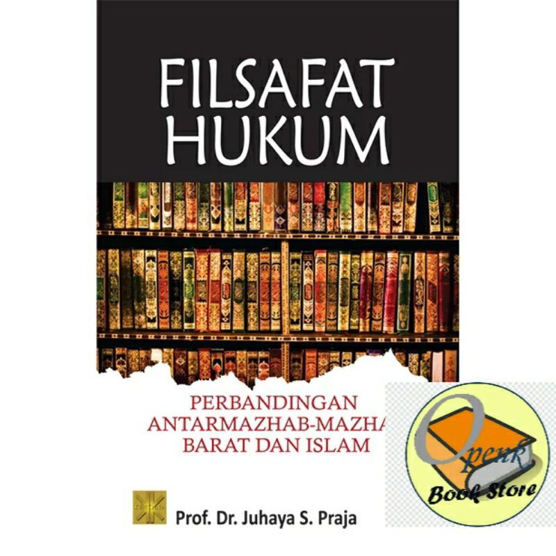 FILSAFAT HUKUM PERBANDINGAN ANTAR MAZHAB-MAZHAB