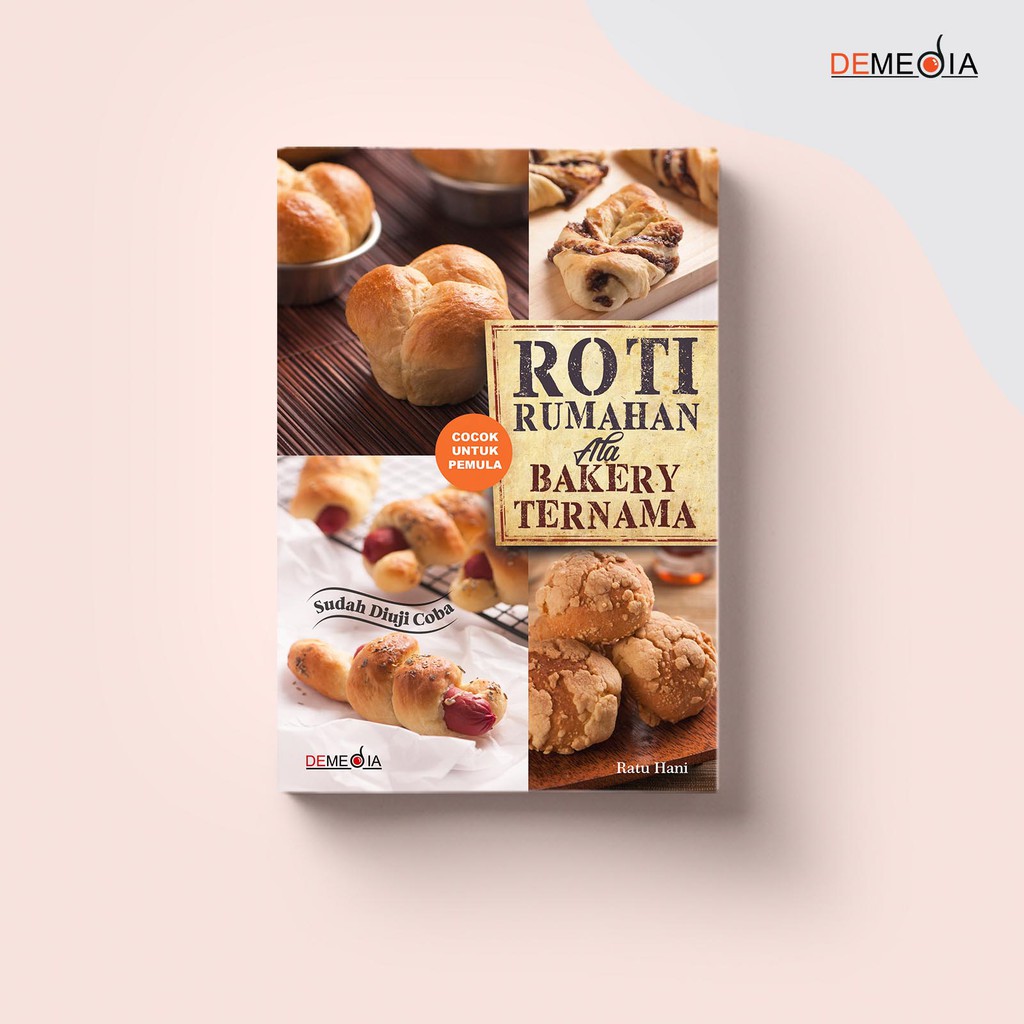 

Buku Roti Rumahan Ala Bakery Ternama ORIGINAL