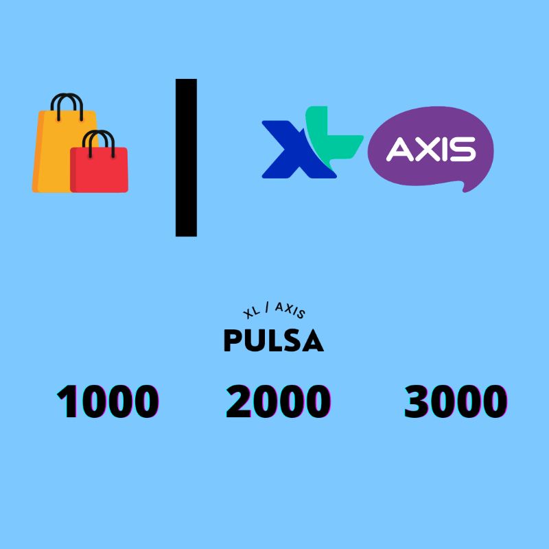 PULSA XL AXIS 1K, 2K, 3K TRANSFER (1000, 2000, 3000) Best Seller