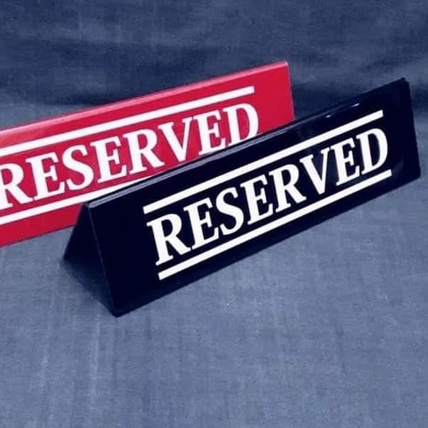 

╥$ Akrilik Name tag RESERVED 7x25 ╥