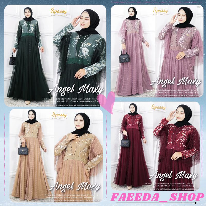 GAMIS TERBARU KEKINIAN WANITA MUSLIMAH SYARI BEST SELLER 2022 ANGEL MAXY ORIGINAL BY SPASSY