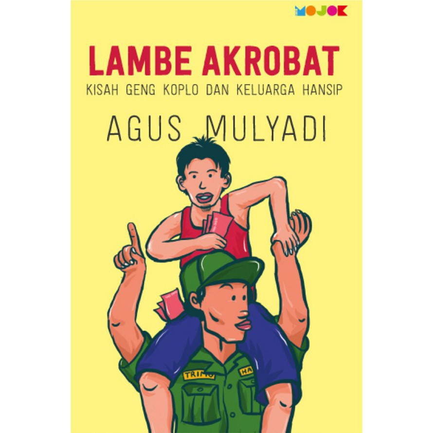 Lambe Akrobat - Agus Mulyadi
