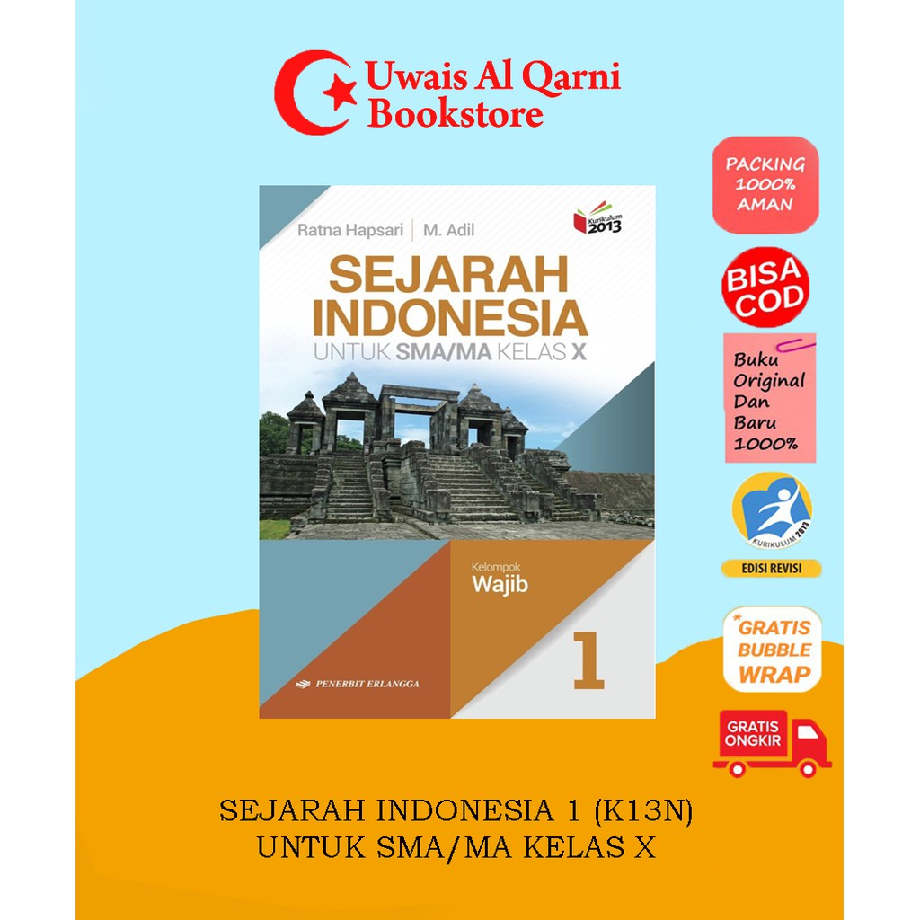 

BEST SELLER SEJARAH INDONESIA 1 UNTUK SMA/MA KELAS X - ERLANGGA RATNA