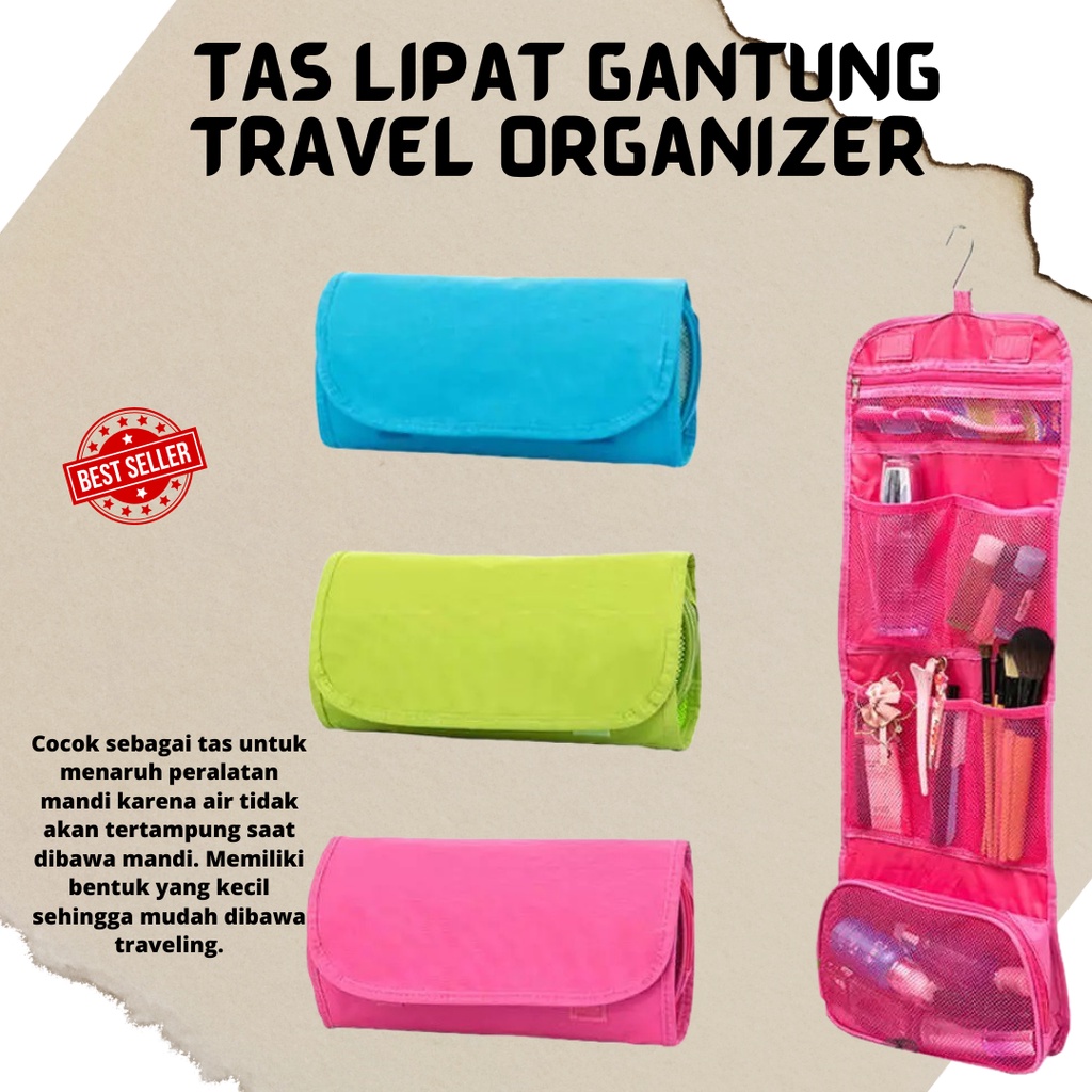 Best Seller!! Tas Travel Serbaguna Perlengkapan Mandi dan Kosmetik Bag Traveler Berkualitas