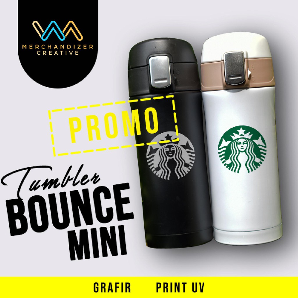 PROMO TUMBLER VACUUM BOUNCE MINI -Termos Custom Nama Logo Laser Grafir - GRAFIR