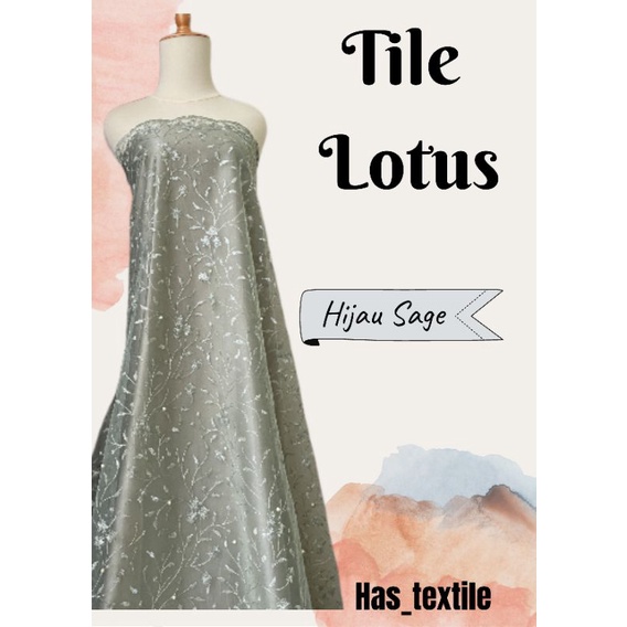 Kain Brukat Tile Akar Mutiara Lotus New Series Warna Hijau Sage