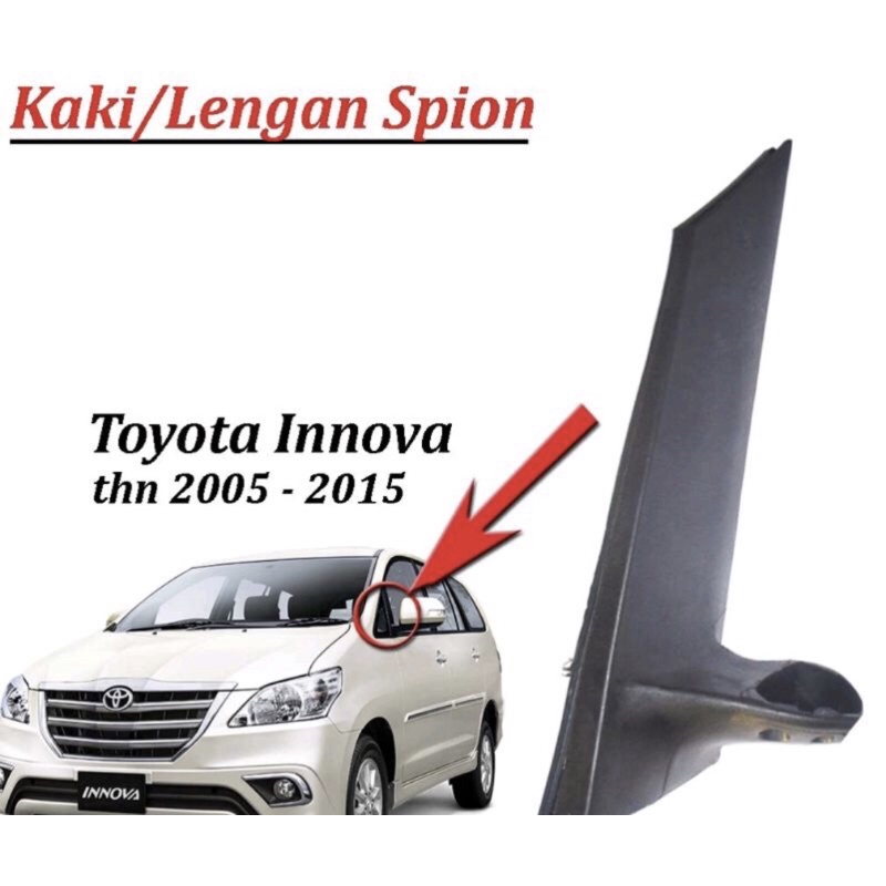 Dudukan / Kaki Spion Toyota Innova 2005-2015 Gagang Spion Innova