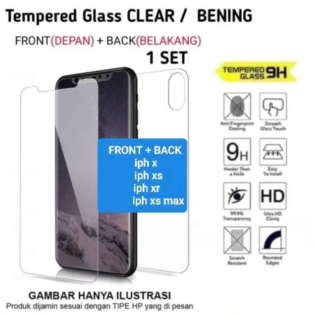 TEMPER GLASS FRONT + BACK IPHONE X / XS / XR/ XS MAX