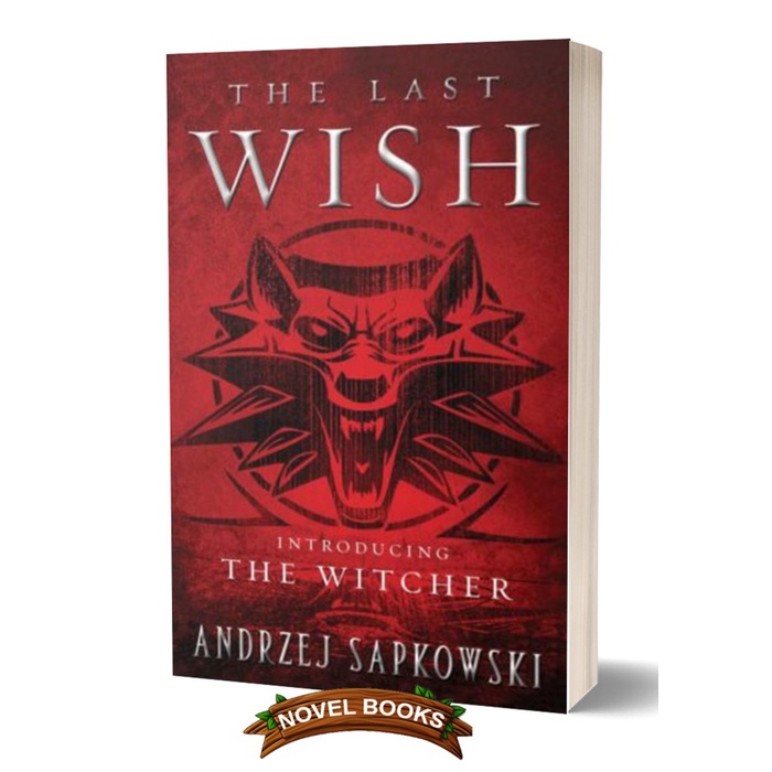 

The Last Wish Introducing The Witcher