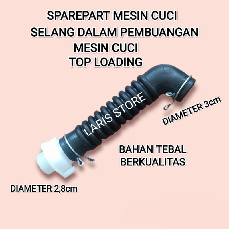 SELANG KARET DALAM BENGKOK MESIN CUCI TOP LOADING / SEMUA MERK UNIVERSAL