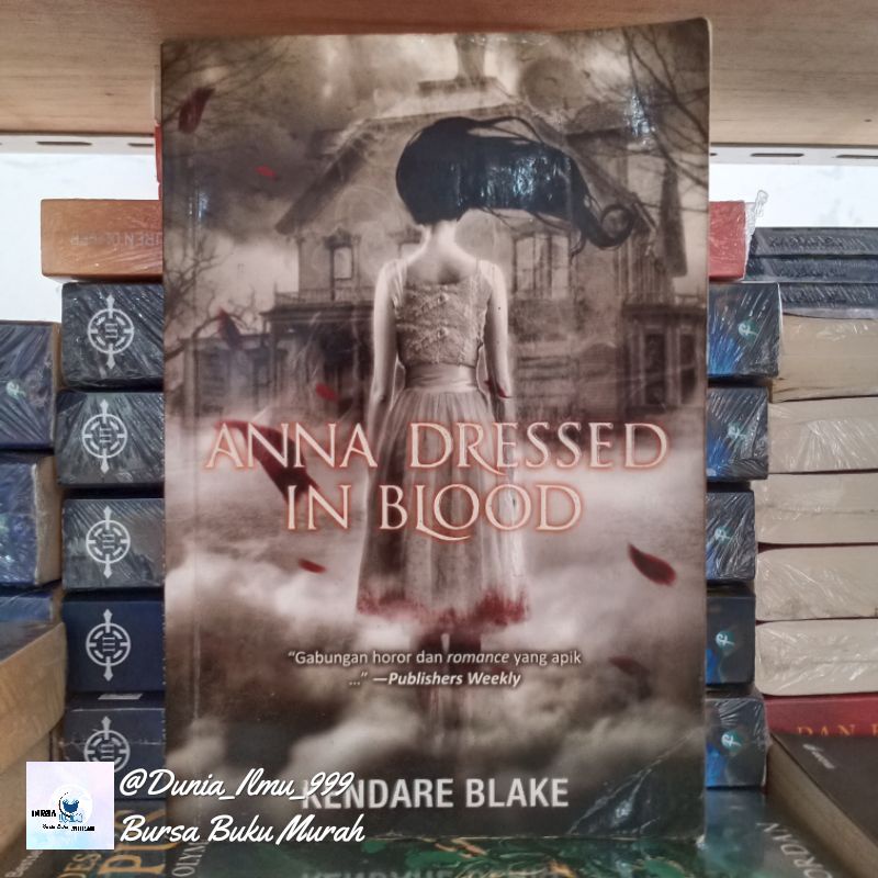 ANNA DRESSED IN BLOOD . SKU : ND-149 . TOKO : DUNIA _ ILMU _ 999