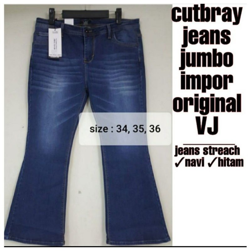 CELANA JEANS JUMBO WANITA IMPORT/ CUTBRAY JEANS WANITA JUMBO/ JEANS ORIGINAL