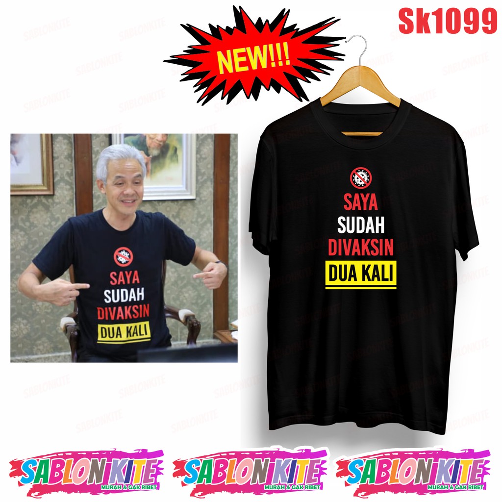 MURAH!!! KAOS GANJARIST SK1099 SAYA SUDAH DIVAKSIN DUA KALI COMBED 30S