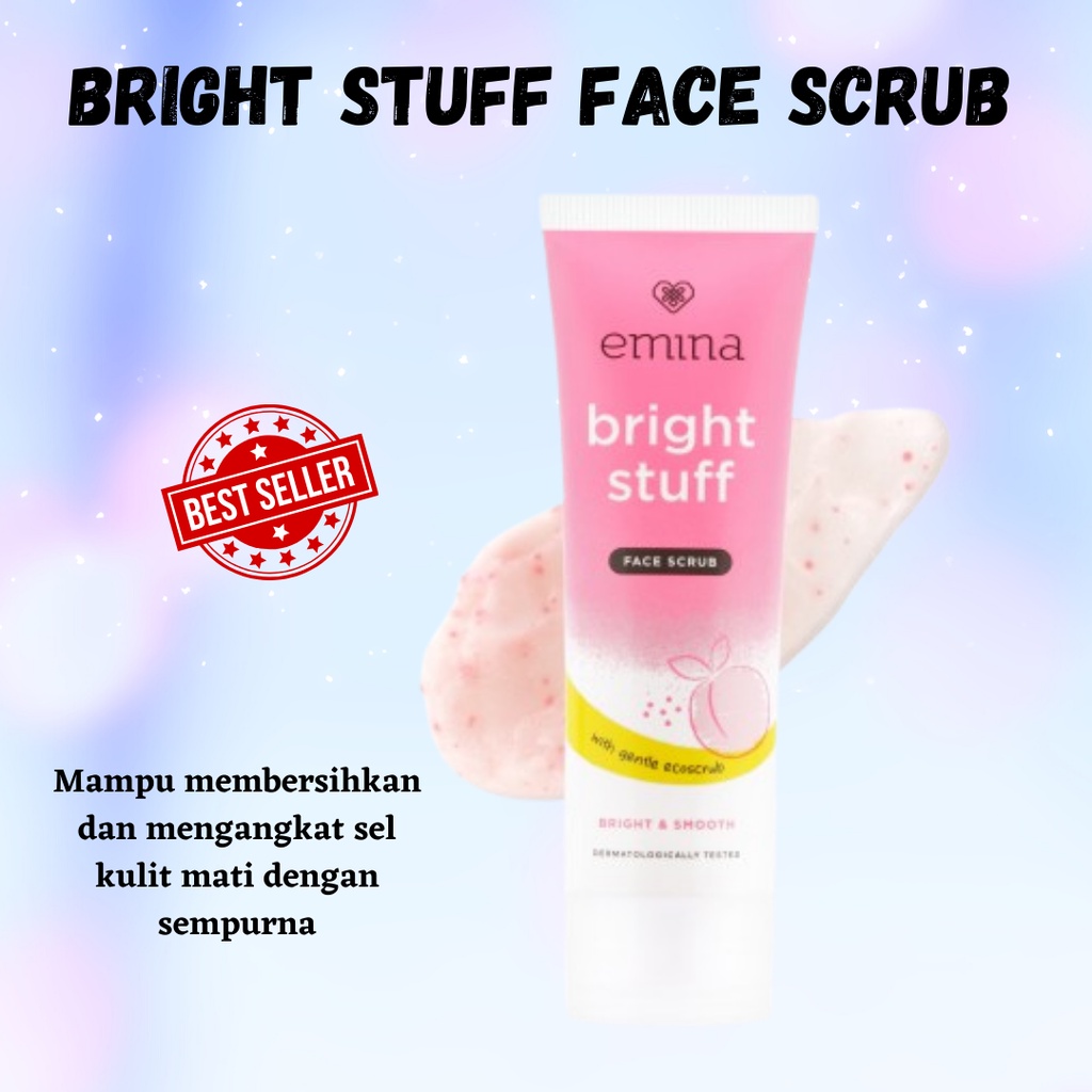 BEST SELLER!! Bright Stuff Face Scrub 50 ml / Membersihkan Dan Mengangkat Sel Kulit Mati Emina