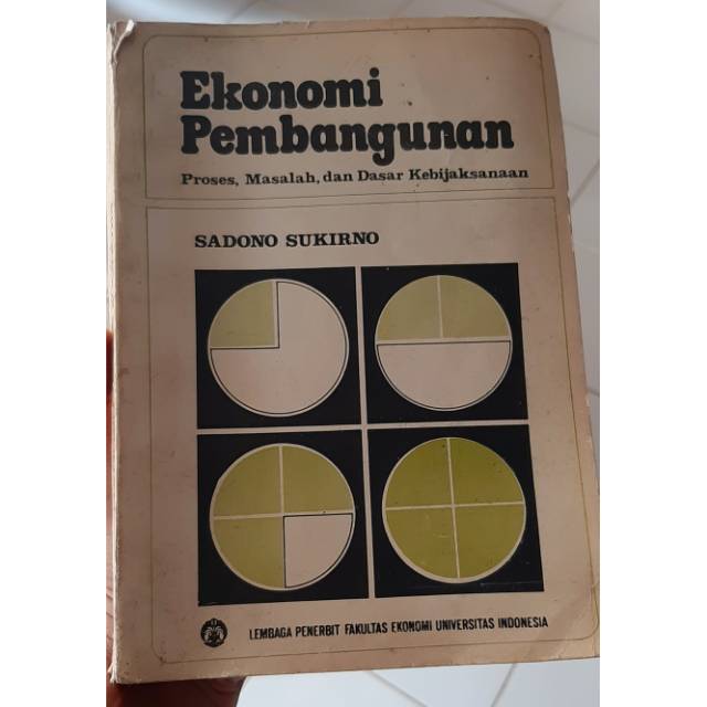 Ekonomi Pembangunan by Sadono Sukirno