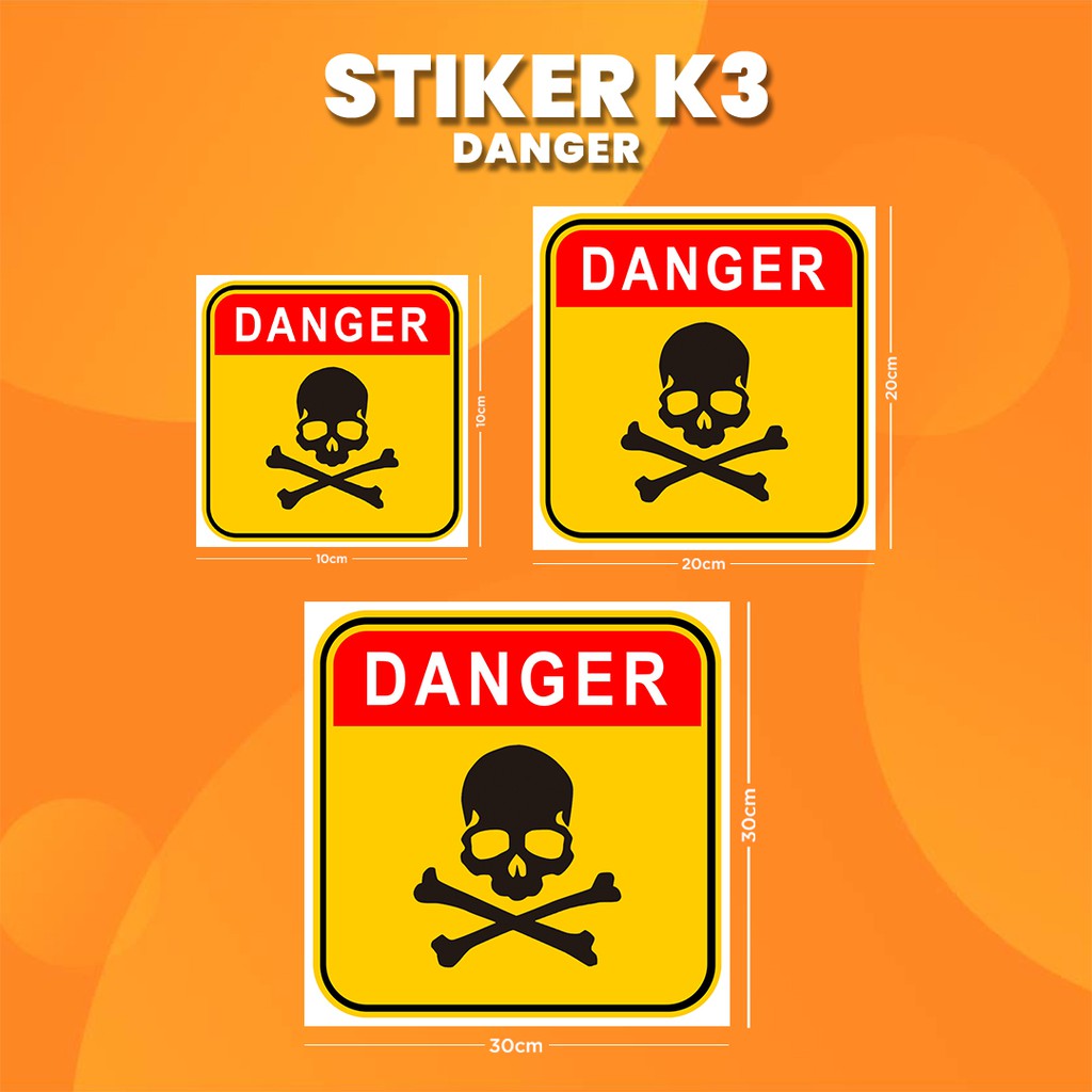 

Stiker K3 Bahaya / Sticker HSE Danger (Print Tajam & Anti Air)