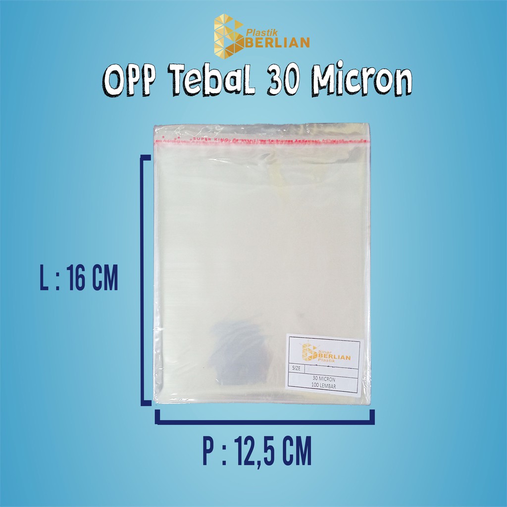 

12,5 X 16 cm Plastik OPP TEBAL 30 MICRON (100 lbr)