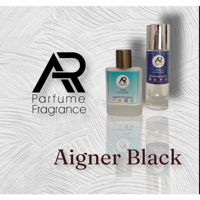 Parfum AIGNR BLACK BEST SELLER for MAN Parfum Isi Ulang Viral Tahan Lama Seharian