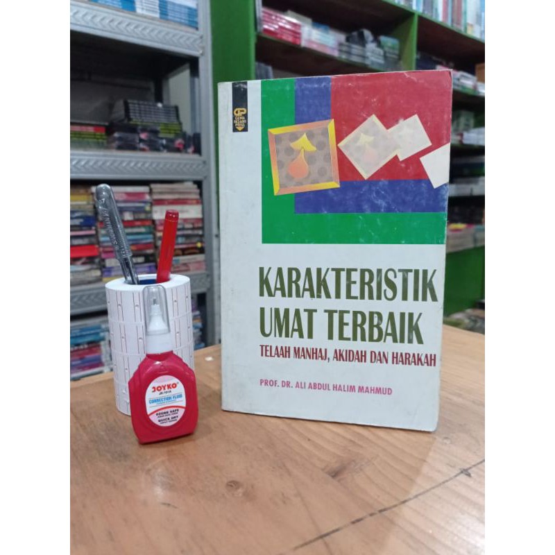 Buku Karakteristik Umat Terbaik || Prof.Dr. Ali Abdul Halim