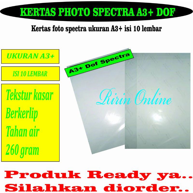 

Kertas photo dof spectra silky A3+ (plus) 260 gram