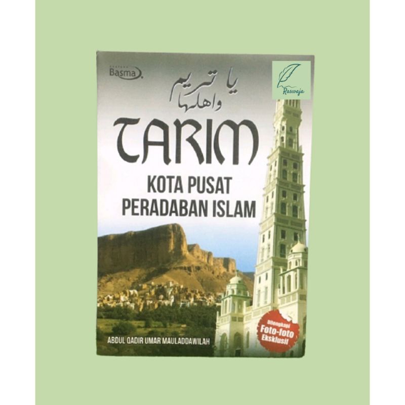 Kitab Tarim - Kota pusat peradaban islam - Basma