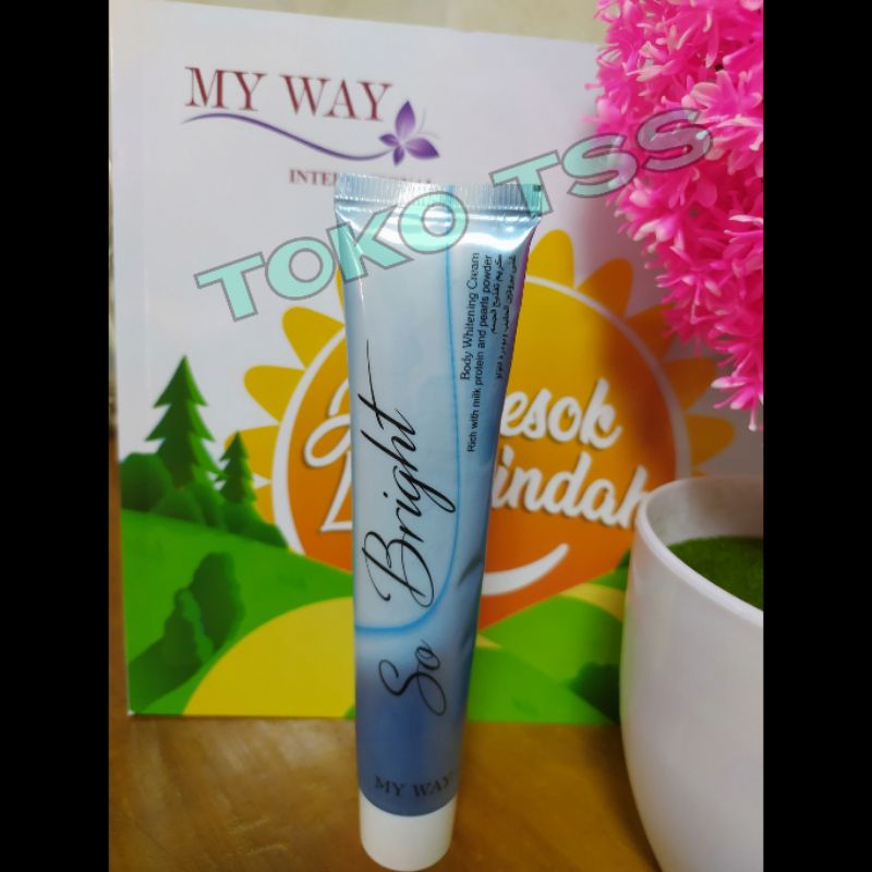 So Bright Body Whitening Cream My Way