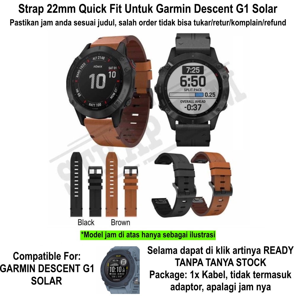 Strap Garmin Descent G1 Solar - Tali Jam Quick Fit 22mm Leather Kulit With Strip