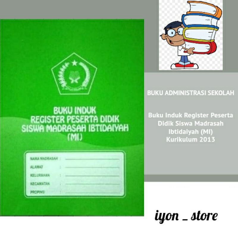 Jual Buku Induk Register Peserta Didik Siswa Madrasah Ibtidaiyah Mi Shopee Indonesia 6678