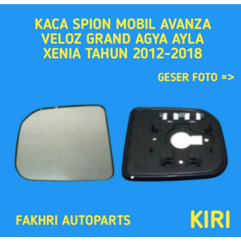 KACA SPION MOBIL SEPION MOBILE AVANZA VELOZ GRAND AGYA AYLA XENIA TAHUN 2012-2018 SEBELAH KIRI.