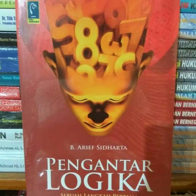 Buku Pengantar LOGIKA arief shidarta